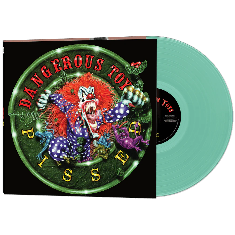 Dangerous Toys - Pissed (Green Vinyl LP Signed by Jason McMaster)
