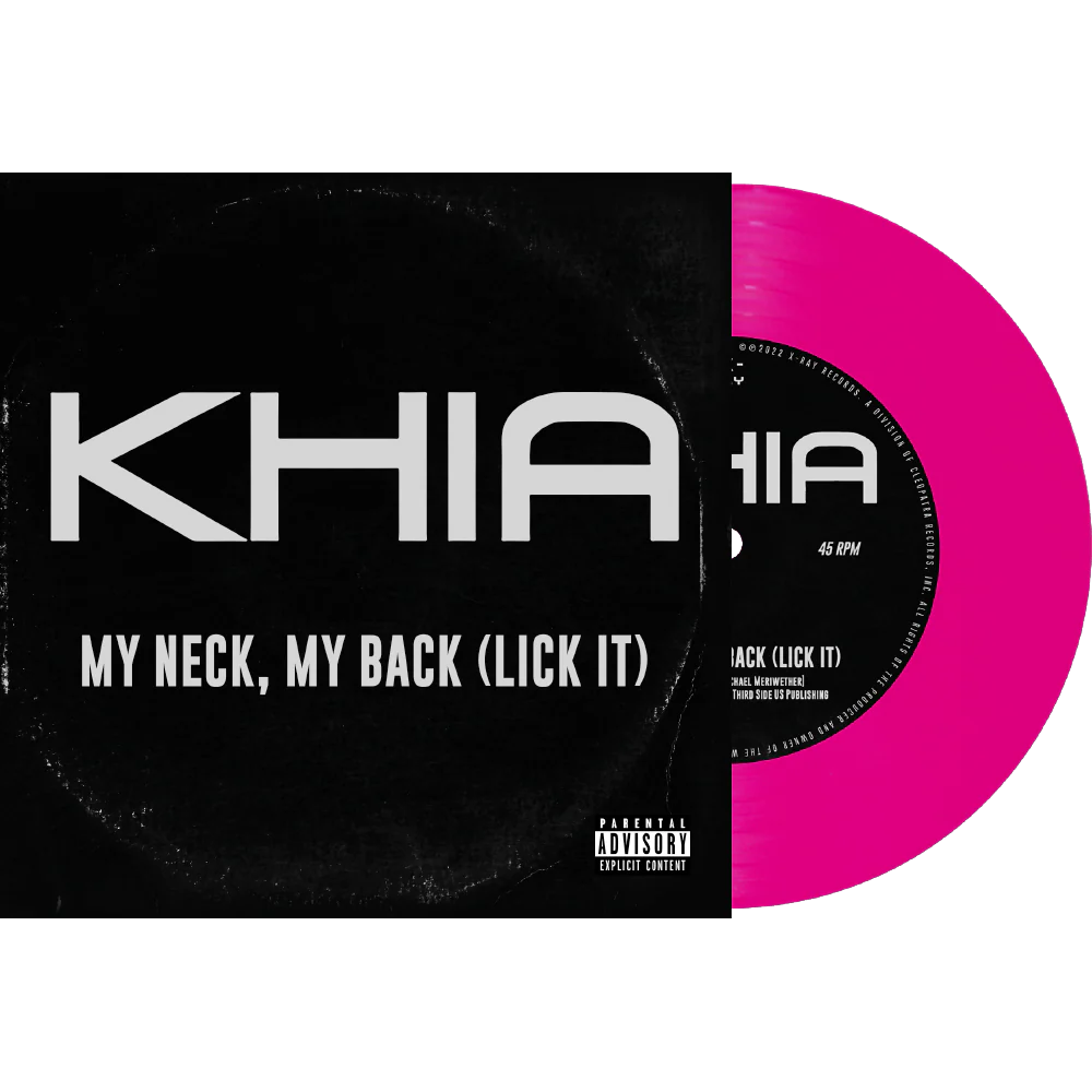 Khia - My Neck, My Back (Pink 7" Vinyl)