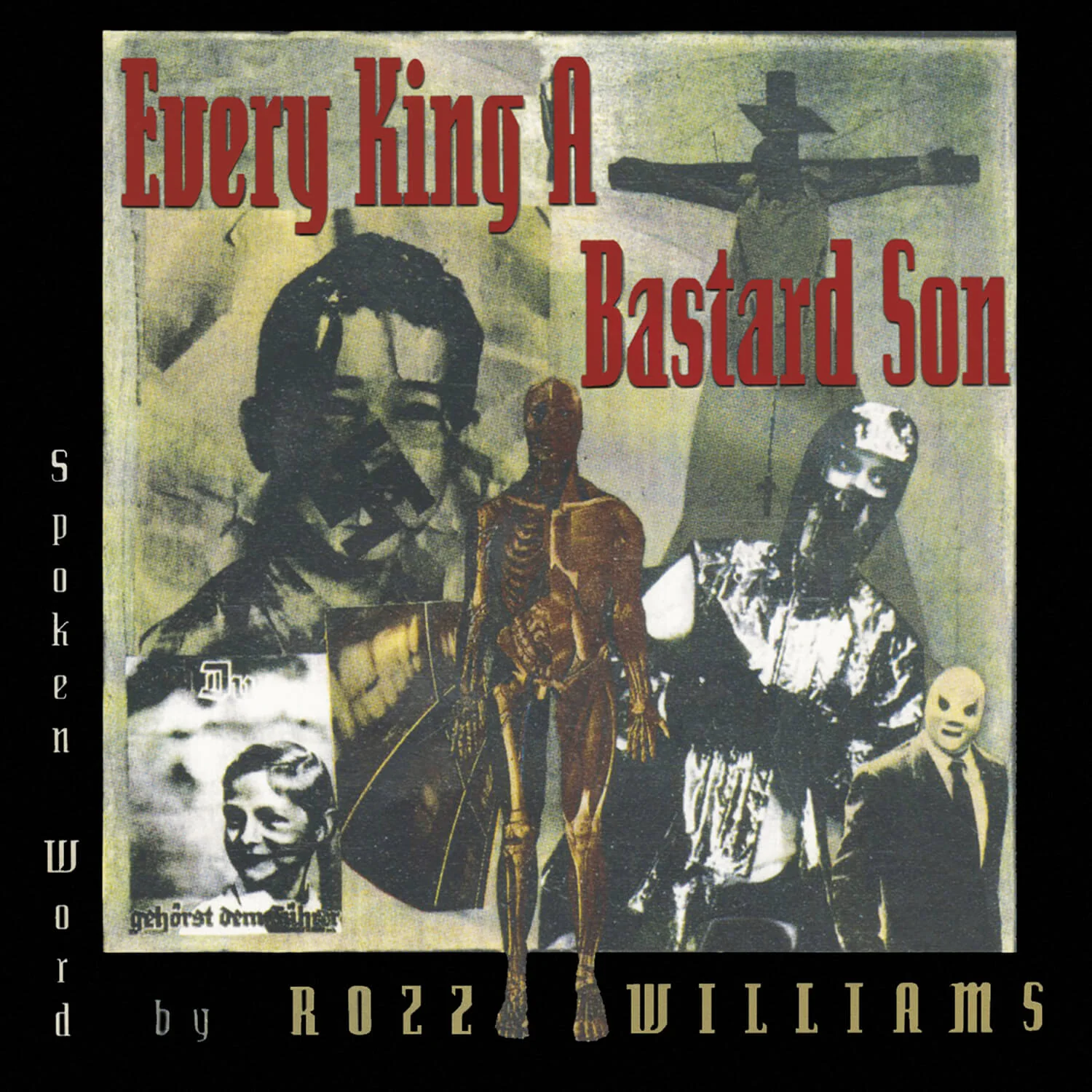 Rozz Williams - Every King A Bastard Son (CD) - Image 3