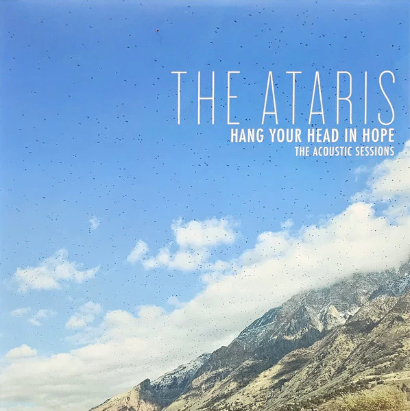 The Ataris - Hang Your Head in Hope - The Acoustic Sessions (Limited Edition Blue/White SplatterVinyl)